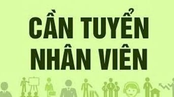 Tuyển nữ lao động phổ thông, 25 -40 tuổi, làm hành chính, nghỉ CN
