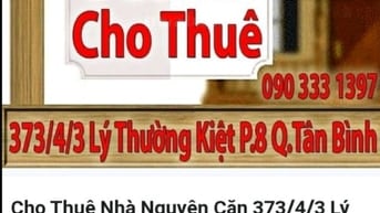 CHO THUÊ NHÀ NGUYÊN CĂN 373/4/3 LÝ THƯỜNG KIỆT, TÂN BÌNH 1 TRỆT 1 LẦU,