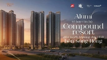 🔥 Alluvia City – Vị Trí Vàng, Hạ Tầng Đi Trước, Giá Trị Tăng Sau 🔥