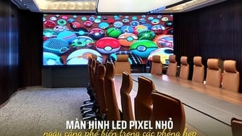Màn hình Led , giải pháp hiện đại