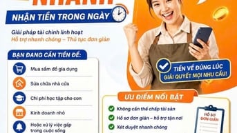 Vay tiêu dùng thủ tục nhanh gọn giải ngán nhanh gọn, 