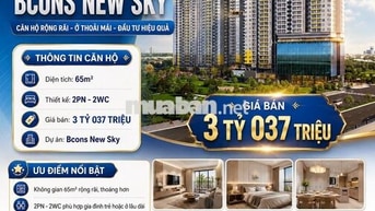 CĂN 2PN - 2WC BCONS NEWSKY | 65M² | GIÁ 3 TỶ 037 TRIỆU