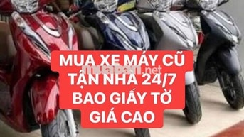 MUA XE MÁY CŨ GIÁ CAO TẬN NHÀ 24/7