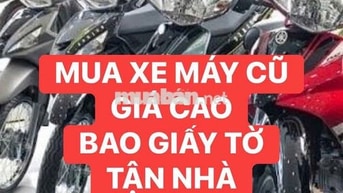 📍 Thu Mua Xe Máy Tận Nhà – Sang Tên Hỗ Trợ A-Z