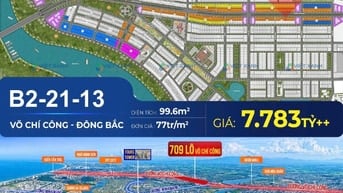 SỐC GIÁ ĐẦU TƯ.Chỉ 77 Tr/M2.Đất MT đại lộ VÕ CHÍ CÔNG 34m -Lô B2.21.13
