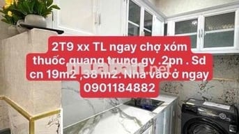 🏠Vị trí .Chợ xóm thuốc,đường QUANG TRUNG,gò vấp  💰Giá  chào 2T9 xx TL