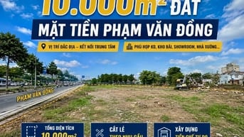 1000m2 đến 10.000m2. Phạm Văn Đồng. Mt kinh doanh thể thao. Nhà hàng..