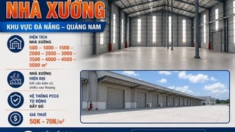 CHO THUÊ KHO XƯỞNG KHU VỰC ĐÀ NẴNG – QUẢNG NAM 