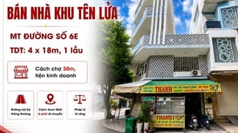 Bán nhà khu Tên Lửa, MT đường Số 6E, DT 4 x 18m, 1 lầu, giá 8.4 tỷ.