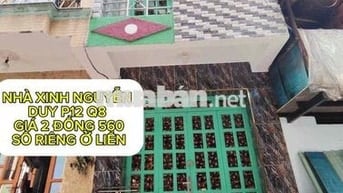 🚀 NHÀ XINH NGUYỄN DUY P12 Q8 GIÁ 2 ĐỒNG 560 - SỔ RIÊNG Ở LIỀN