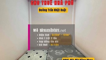 CHO THUÊ NHÀ MẶT TIỀN ĐƯỜNG TRẦN NHẬT DUẬT