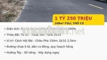 5x21,8 full thổ cư -Tân Hoà , phú Mỹ -Mặt tiền nhựa , cần bán gấp