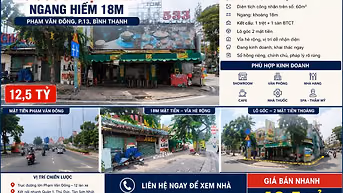 BÁN NHÀ GÓC 2 MT PHẠM VĂN ĐỒNG, NGANG 18M, 78M², BÌNH THẠNH – 12,5 TỶ