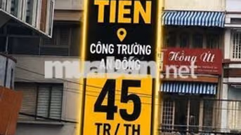 CHO THUÊ NGUYÊN CĂN – MẶT TIỀN CÔNG TRƯỜNG AN ĐÔNG | 45TR/THÁNG