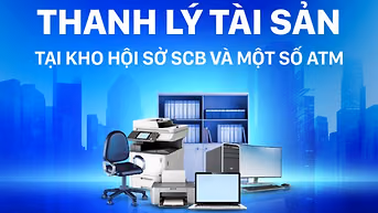 SCB THÔNG BÁO THANH LÝ TÀI SẢN KHO HỘI SỞ TẠI TP.HCM VÀ ATM TẠI ĐVKD
