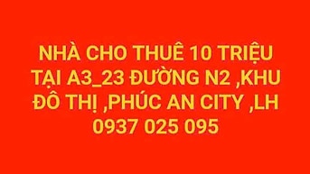 NHÀ CHO THUÊ 10  (TRIỆU ) LIỆN HỆ 0937 025 095 ,XEM NHÀ THUÊ NGAY 