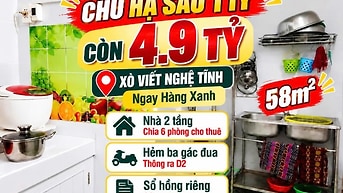 Chủ hạ sâu Bán nhà XVNT, Bình Thạnh 58m2 6PN Hàng Xanh 4 tỷ 9