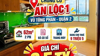 Bán  CC An Lộc 1 ,Quận 2, 62m2- 2PN mcó Sổ sẵn dòng tiền 9.5tr, 3.5tỷ