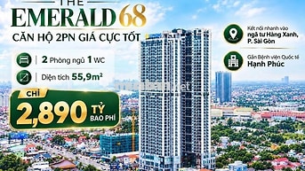 Cầm 2,89 tỷ - Sở hữu căn 2PN The Emerald 68 - Giá tốt, vị trí đẹp QL13