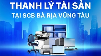 THÔNG BÁO THANH LÝ TÀI SẢN SCB TẠI CHI NHÁNH BÀ RỊA VŨNG  TÀU