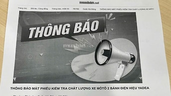 THÔNG BÁO MÁT PHIẾU KIỂM TRA CHẤT LƯỢNG XE MÔTÔ 2 BÁNH ĐIỆN HIỆU YADEA