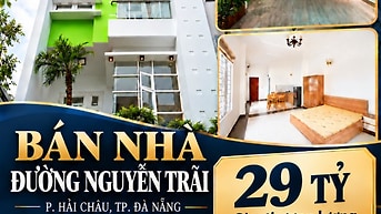Bán nhà trung tâm Đà Nẵng - đường Nguyễn Trãi, P. Hải Châu, DT 157m2